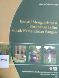 Inovasi mengantisipasi perubahan iklim untuk kemandirian pangan