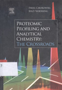 Proteomic profiling and analytical chemistry: the crossroads