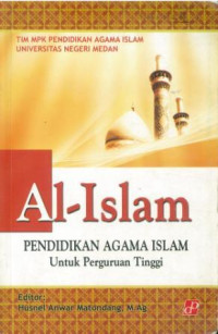 Al-Islam pendidikan agama islam untuk perguruan tinggi