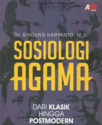 Sosiologi agama dari klasik hingga postmodern