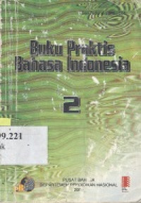 Buku praktis bahasa Indonesia jilid 2