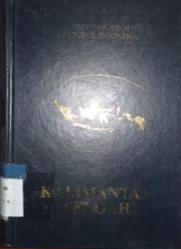 Profil Propinsi Republik Indonesia : Kalimantan Tengah