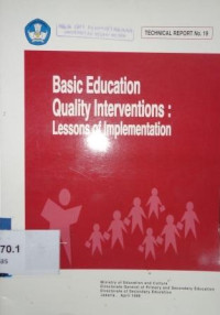Basic education quality interventions : lessons of implementation
