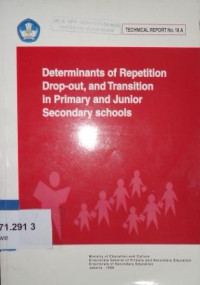 Determinants of repetition, drop-out, and transition in primary and junior secondary schools