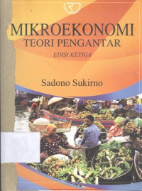 Mikroekonomi : teori pengantar