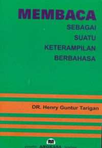 Membaca sebagai suatu keterampilan berbahasa