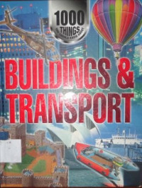 1000 things you should know about buildings & transport