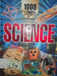 1000 things you should know about science