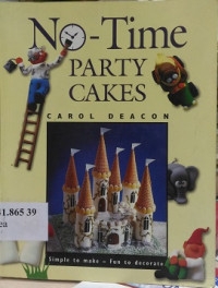 No-time party cakes