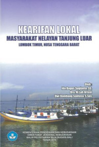 Kearifan lokal masyarakat nelayan Tanjung luar Lombok Timur, Nusa Tenggara Barat