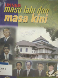 Unnes masa lalu dan masa kini 1965-2006