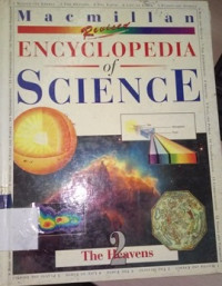 Macmillan encyclopedia of science: the heavens vol. 2