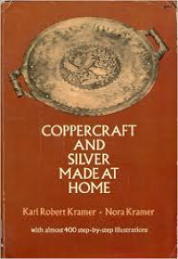 Coppercraft and silver made at home