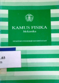 Kamus fisika : mekanika