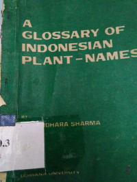 A glossary of Indonesian plant - names