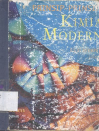 Prinsip-prinsip kimia modern jilid 2. judul asli : principles of modern chemistry