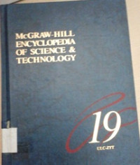 McGraw-Hill encyclopedia of science & technology [Vol. 19] ULC-ZYT