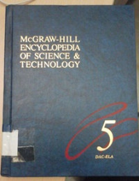 McGraw-Hill encyclopedia of science & technology [vol. 05] DAC-ELA