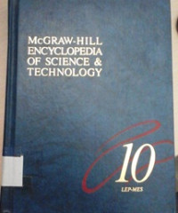 McGraw-Hill encyclopedia of science & technology [vol. 10] LEP-MES