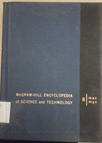 McGraw-Hill encyclopedia of science & technology [Vol.08 MAC-MYX]