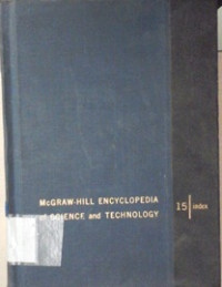 McGraw-Hill encyclopedia of science & technology [Vol.15 INDEX]