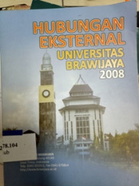 Hubungan eksternal universitas Brawijaya 2008