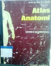 Atlas anatomi : untuk umum dan mahasiswa kedokteran termasuk perawat, bidan, ahli kecantikan, maseur dll.