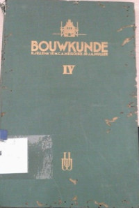Bouwkunde: voor het middelbaar technisch onderwijs [vol. 4]