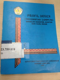 Profil dosen Universitas Lampung bergelar magister, doktor dan guru besar