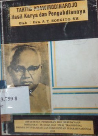 Tartib Prawirodihardjo: hasil karya dan pengabdiannya