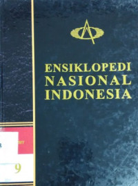 Ensiklopedi nasional Indonesia (jilid 9)