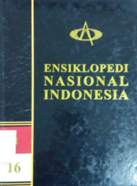 Ensiklopedi nasional Indonesia (jilid 16)