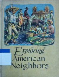 Exploring American neighbors