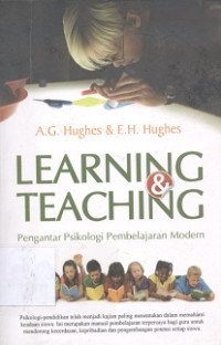 Learning teaching :pengantar psikologi pembelajaran ; modern