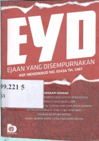 EYD : ejaan yang disempurnakan