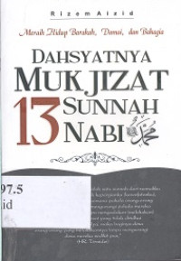 Dahsyatnya mukjizat 13 sunnah nabi