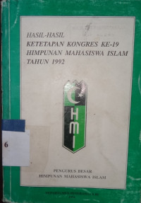 Hasil-hasil ketetapan kongres ke-19 himpunan mahasiswa Islam tahun 1992