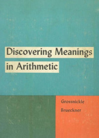 Discovering meanings in arithmetic