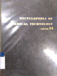 encyclopedia of chemical technology [Vol.14]