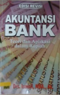 Akuntansi Bank: Teori dan aplikasi dalam rupiah