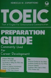 TOEIC = Test of Engslih for International Communication: Preparation Guide: commonly used for career development