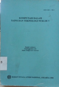 Komputasi dalam sains dan teknologi nuklir V