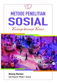 Metode Penelitian Sosial: Konsep-konsep kunci