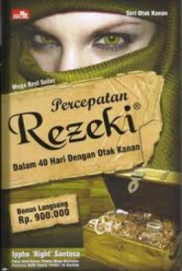 Percepatan Rezeki: Dalam 40 hari dengan otak kanan