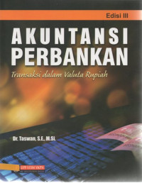 Akuntansi perbankan : transaksi dalam valuta rupiah