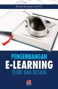 Pengembangan E-learning: Teori dan desain