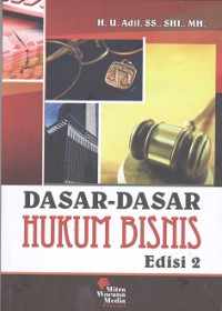 Dasar-dasar Hukum Bisnis