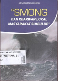 SMONG dan kearifan lokal masyarakat Simeulu