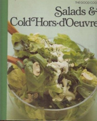 The good cook : salads & cold Hors-d`Oeuvre