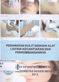 Perawatan kulit dengan alat listrik kecantikan dan perkembangannya